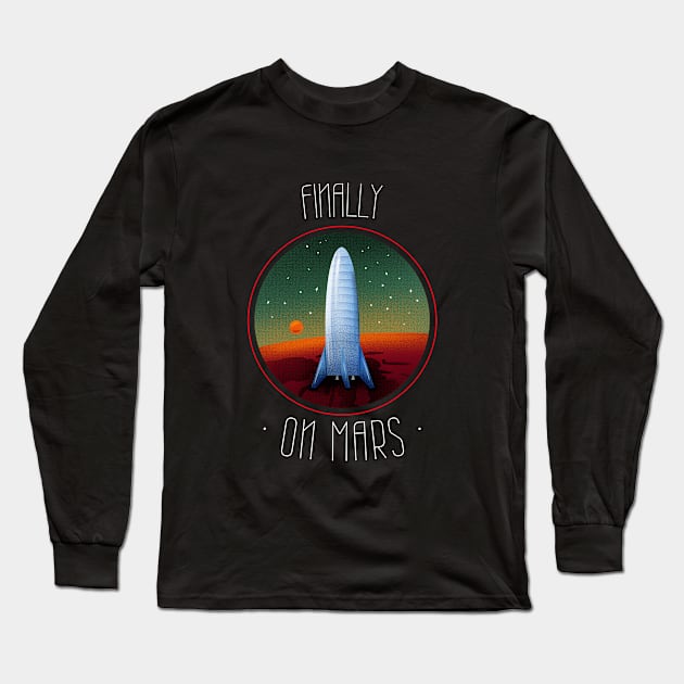 FINALLY ON MARS Long Sleeve T-Shirt by FromBerlinGift